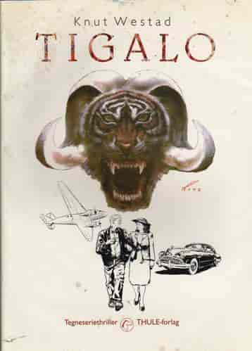 Første bind av «Tigalo».