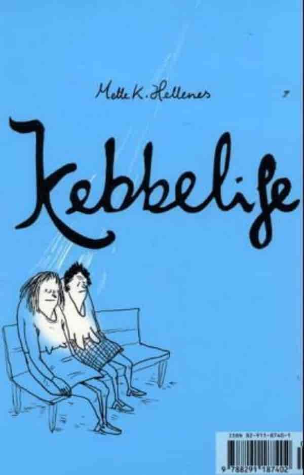 Den første Kebbelife-boken på No Comprendo Press kom i 2002.
