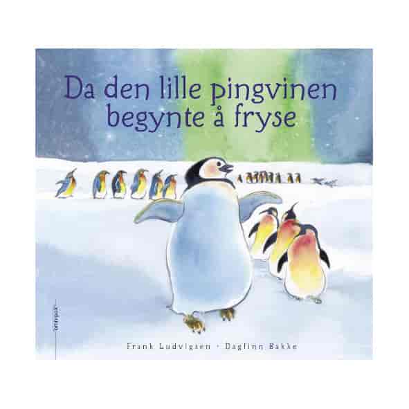 Forside til boka «Da den lille pingvinen begynte å fryse»