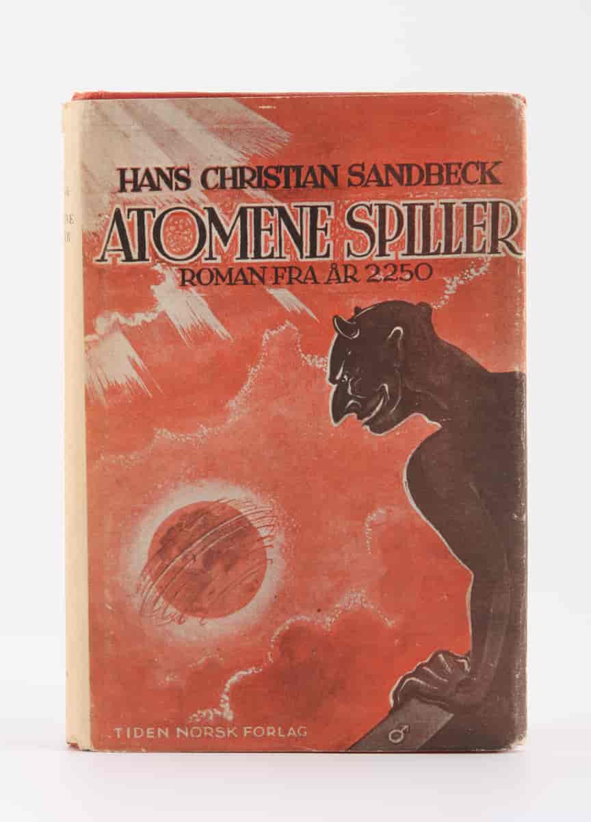 Albert Jærn (bokomslag). Hans Christian Sandbeck (forfatter). Atomene spiller. Tiden Forlag. 1946.