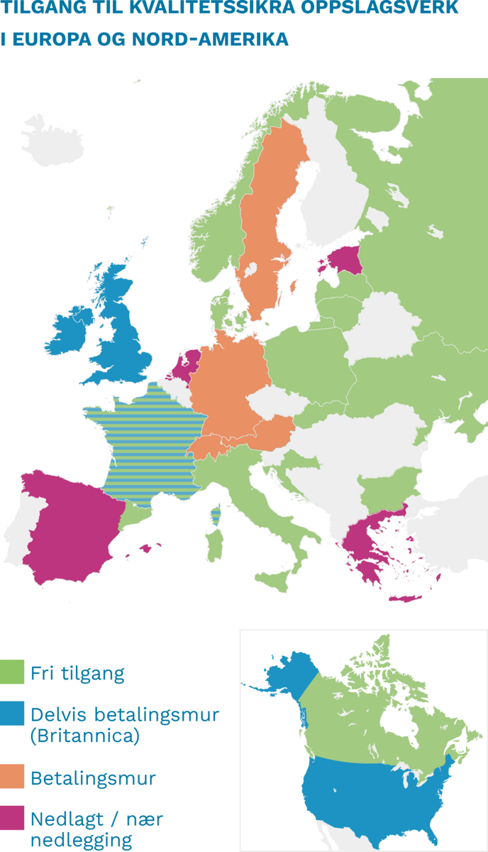 Tilgang til kvalitetssikra oppslagsverk I Europa og Nord-Amerika