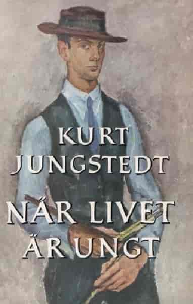 Omslag til Kurt Jungstedts bok «När livet är ungt» (1954)