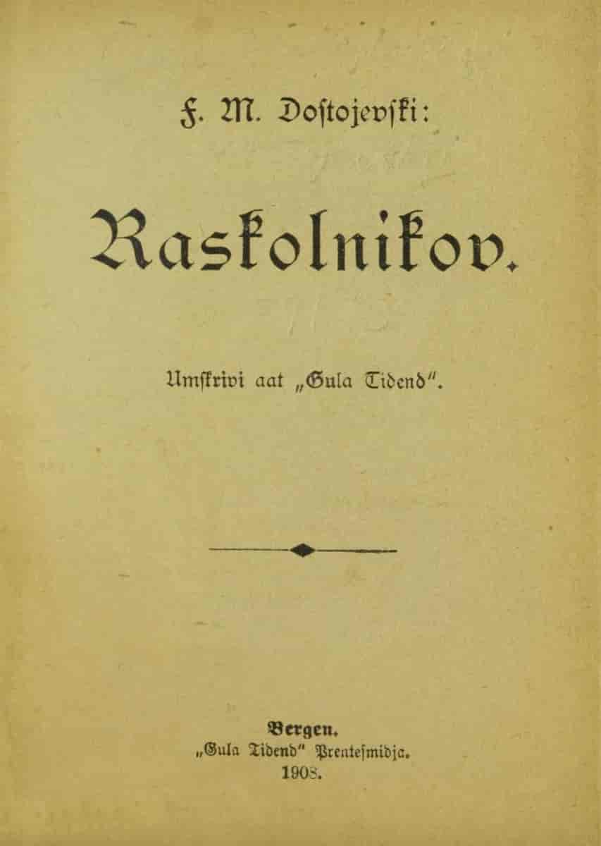 Raskolnikov, 1908